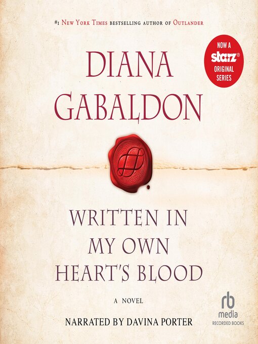 Diana Gabaldon创作的Written in My Own Heart's Blood作品的详细信息 - 可供借阅